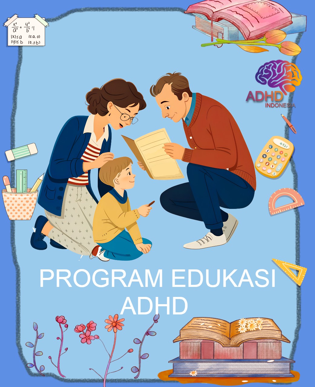 Program ADHD Indonesia Kabupaten Pasuruan Edukasi Dini ADHD untuk Orang Tua